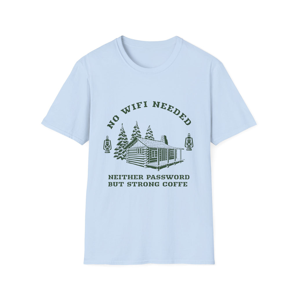 Cabin Life T-Shirt — "No WiFi Needed, Neither Password But Strong Coffee" Rustic Camping Tee